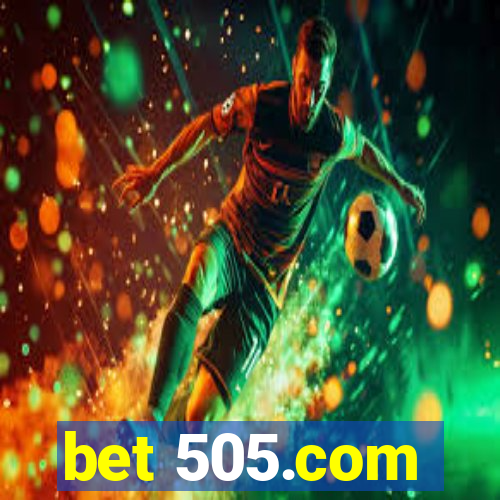 bet 505.com